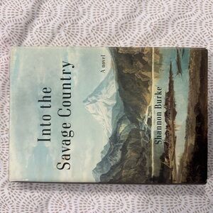 Into the Savage Country Book